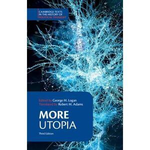 More: Utopia -- Thomas More